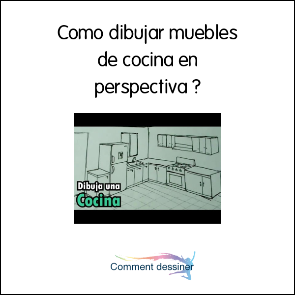 Como dibujar muebles de cocina en perspectiva